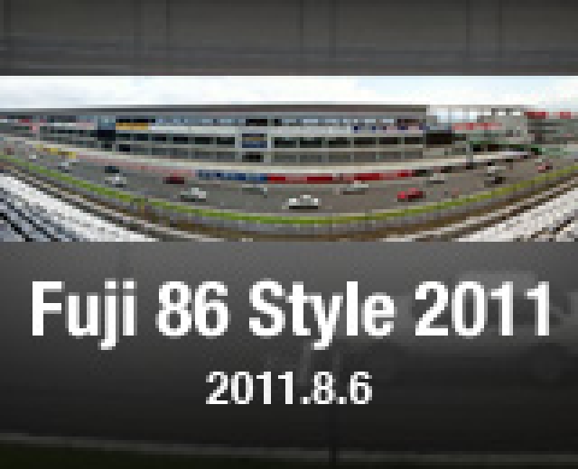FUJI 86 STYLE 2011